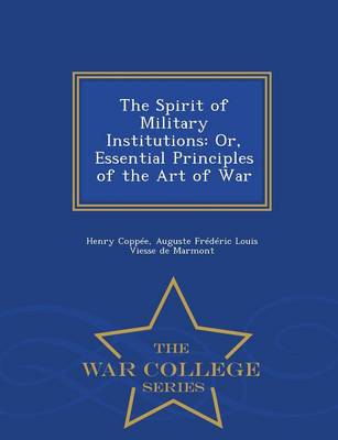 Book cover for The Spirit of Military Institutions