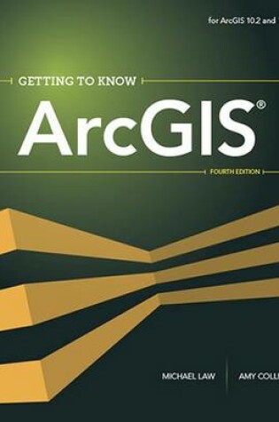Cover of Getting to Know ArcGIS