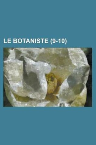 Cover of Le Botaniste (9-10)