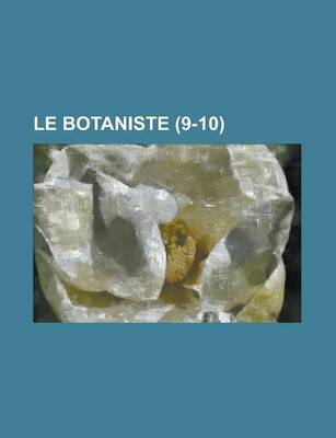 Book cover for Le Botaniste (9-10)