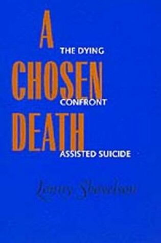 Cover of A Chosen Death