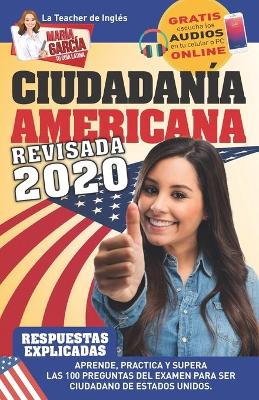 Book cover for Ciudadania Americana. Edicion revisada 2020