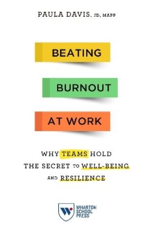 Cover of Beating Burnout at Work