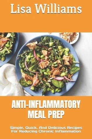 Cover of Anti-Inflammatory Meal Prep