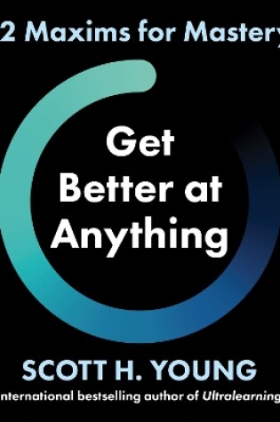 Cover of Get Better at Anything