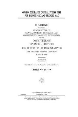 Cover of OFHEO risk-based capital stress test for Fannie Mae and Freddie Mac