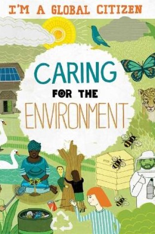 Cover of I’m a Global Citizen: Caring for the Environment