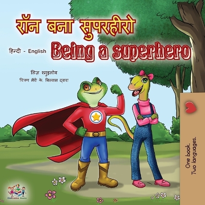 Book cover for Being a Superhero (Hindi English Bilingual Book)