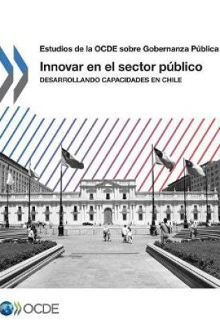 Cover of Estudios de la OCDE sobre Gobernanza Publica Innovar en el sector publico