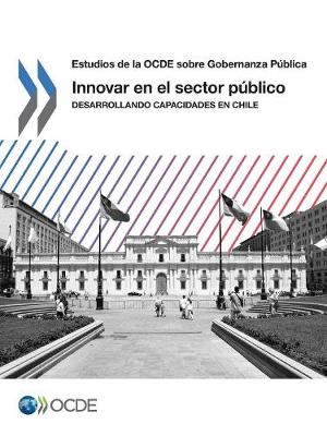 Book cover for Estudios de la OCDE sobre Gobernanza Publica Innovar en el sector publico