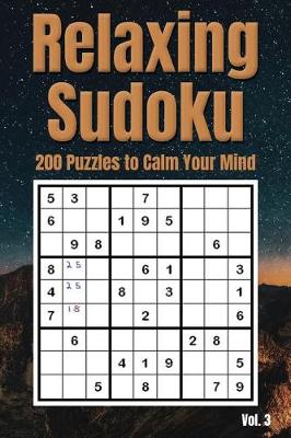 Book cover for Relaxing Sudoku - 200 Puzzles to Calm Your Mind Vol. 3