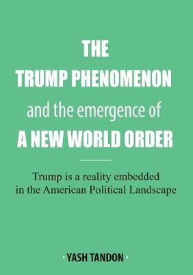 Book cover for The Trump Phenomenon and the emergence of a New World Order