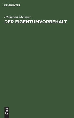 Book cover for Der Eigentumvorbehalt