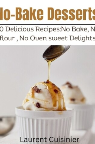 Cover of No Bake Desserts