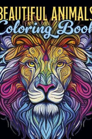 Cover of Beautiful Animals Coloring Book