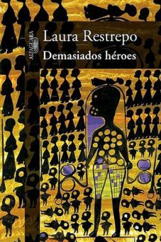 Cover of Demasiados Héroes