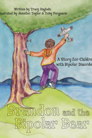 Cover of Brandon and the Bipolar Bear