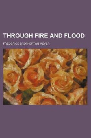 Cover of Through Fire and Flood