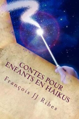 Cover of Contes Pour Enfants En Haikus
