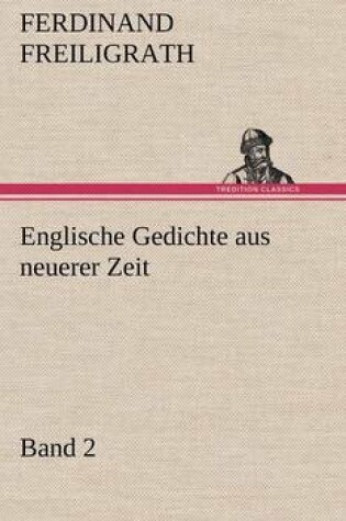 Cover of Englische Gedichte Aus Neuerer Zeit 2