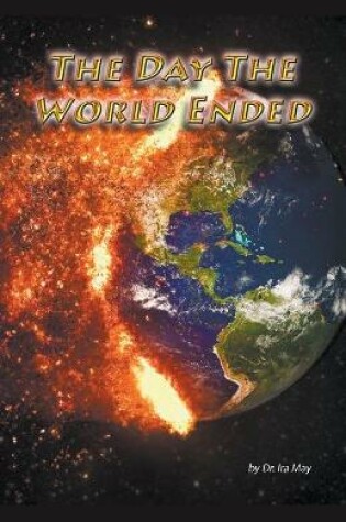 Cover of The Day The World Ended