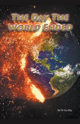 Book cover for The Day The World Ended