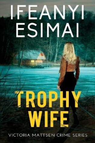 Cover of Trophy Wife