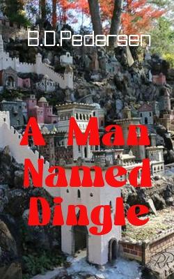 Book cover for A Man Named Dingle