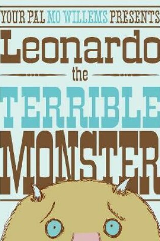 Cover of Leonardo the Terrible Monster