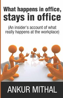 Book cover for What Happens in Office, Stays in Office