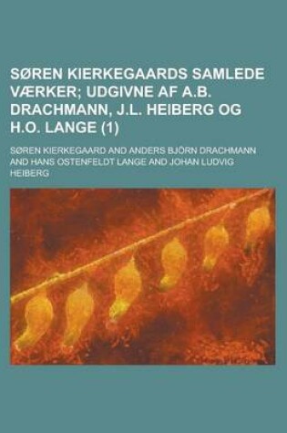 Cover of Soren Kierkegaards Samlede Vaerker (1)
