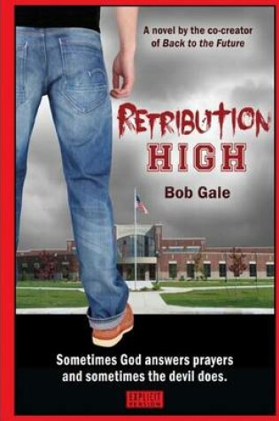 Cover of Retribution High - Explicit Version