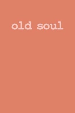 Cover of Old Soul