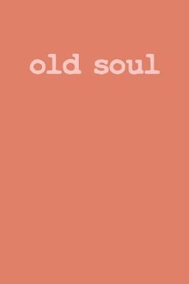 Book cover for Old Soul