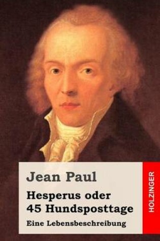 Cover of Hesperus oder 45 Hundsposttage