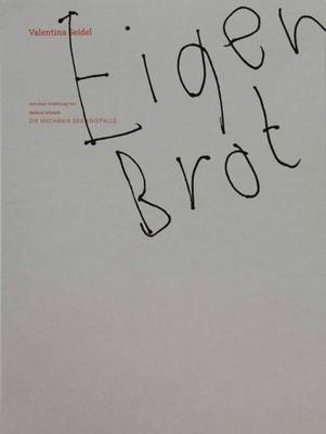 Book cover for Valentina Seidel - Eigen Brot