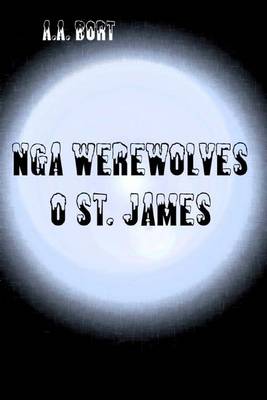 Book cover for Nga Werewolves O St. James