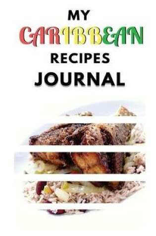 Cover of My Caribbean Recipes Journal
