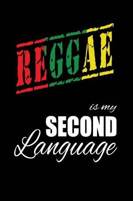 Book cover for Reggae Is My 2nd Language