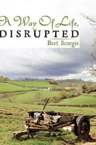 Cover of A Way Of Life, Disrupted