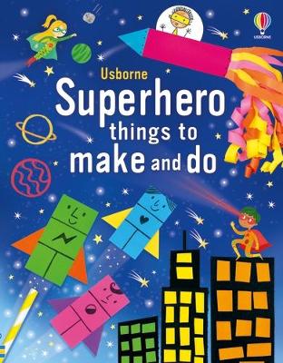 Book cover for Superhero things to make and do