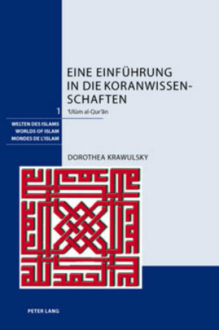 Cover of Eine Einfuehrung in Die Koranwissenschaften