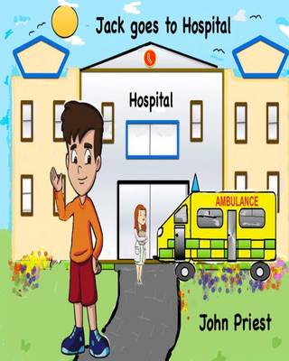 Cover of Jack goes to Hospital