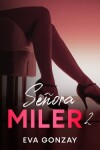 Book cover for Señora Miler 2