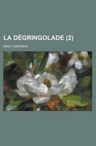 Cover of La Degringolade (2)