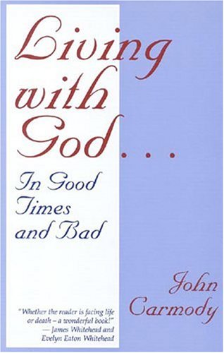 Book cover for Living with God in Good Times and Bad