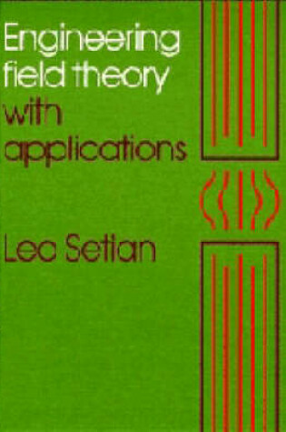 Cover of Engineering Field Theory with Applications