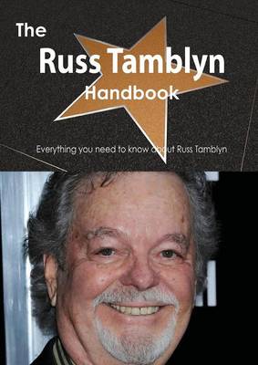 Book cover for The Russ Tamblyn Handbook - Everything You Need to Know about Russ Tamblyn