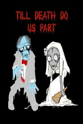 Book cover for Till Death Do Us Part