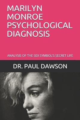 Book cover for Marilyn Monroe Psychological Diagnosis